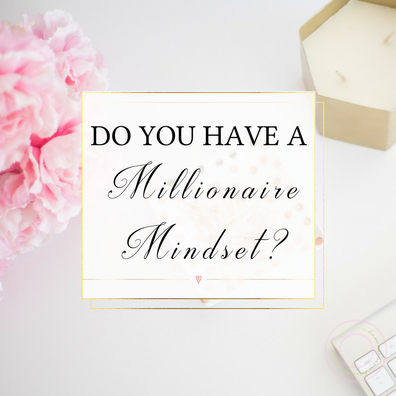 millionaire mindset, success, business, female entrepreneur