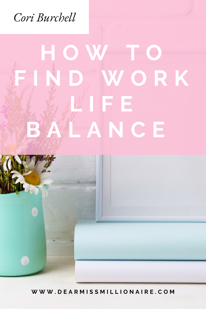 Alignment and Work Life Balance - CORI BURCHELL COACHING